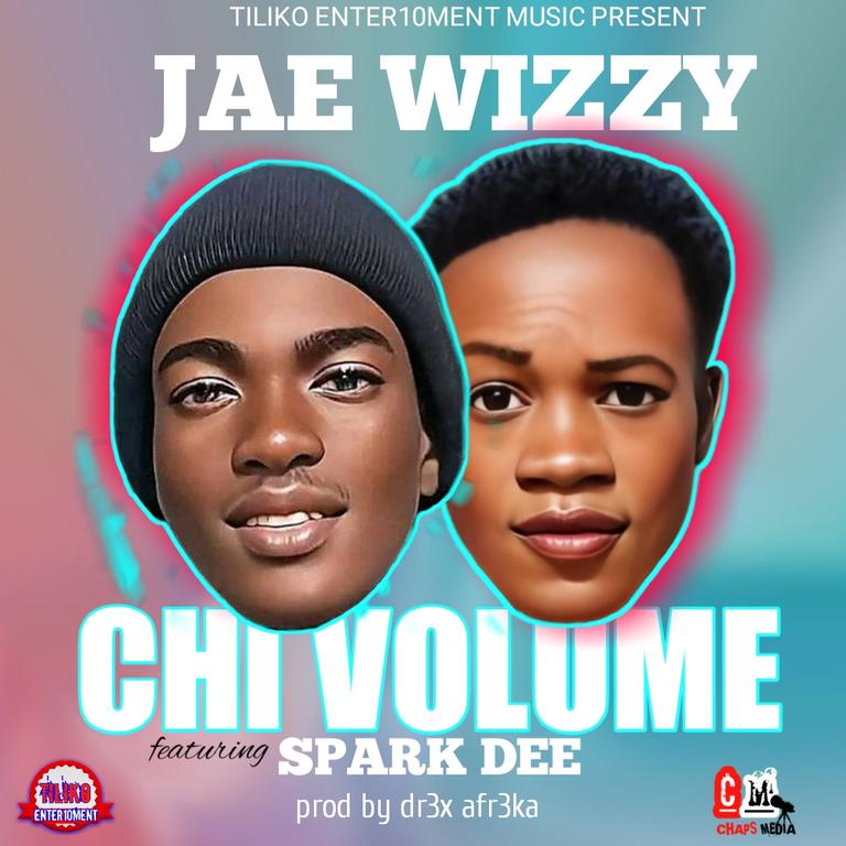 Jae wizzy ft spark dee - chi VOLUME