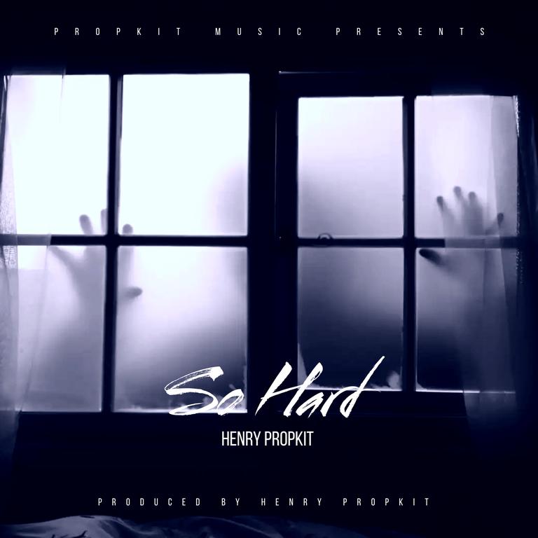 Henry Propkit-So Hard (Official Audio)