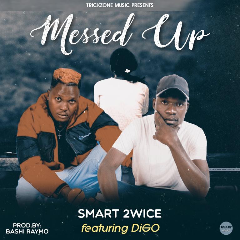 Smart 2wice ft Digo- Messed Up