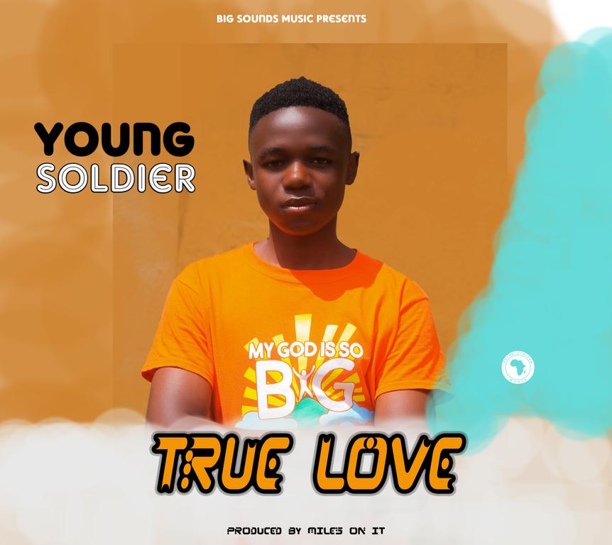 Young Soldier - "True Love"