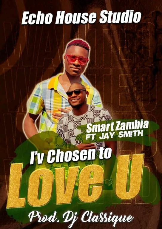 Smart Zambia Ft Jay Smith - "Love U"