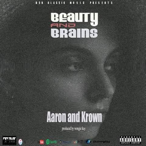 Aaron and Brown - Beauty and Brains