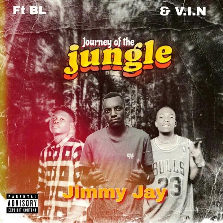 Jimmy jay ft BL & V.I.N -Journey of the jungle