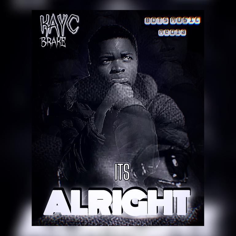 Kayc Brake-ITS ALRIGHT