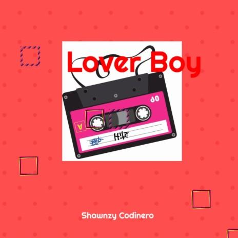 Shawnzy zm - Lover Boy