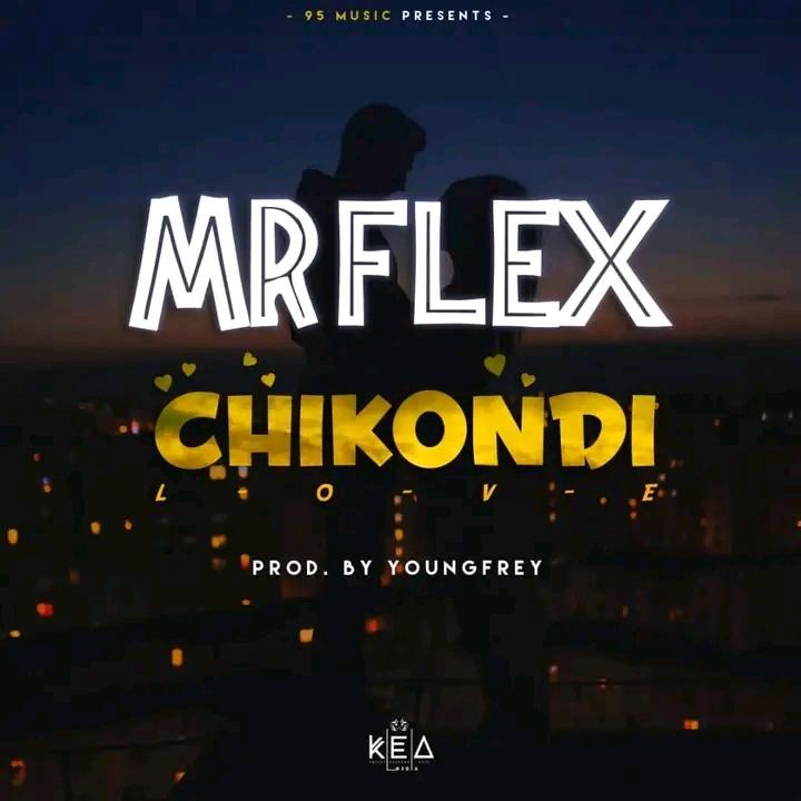 95 Mr Flex- Chikondi (love)