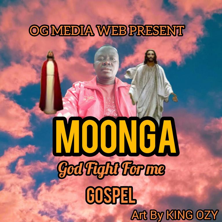 Moonga_God Fight For me