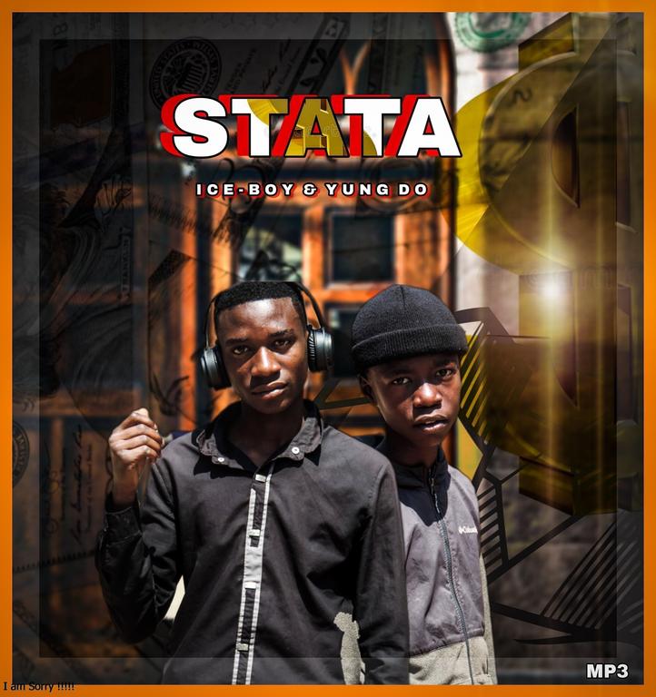 Yung do X Ice Boy ft Drumz- Stata