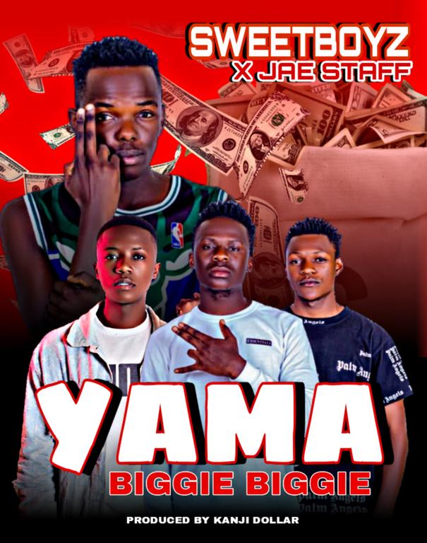 Sweet Boyz ft Jae staff - Yama Biggie Biggie