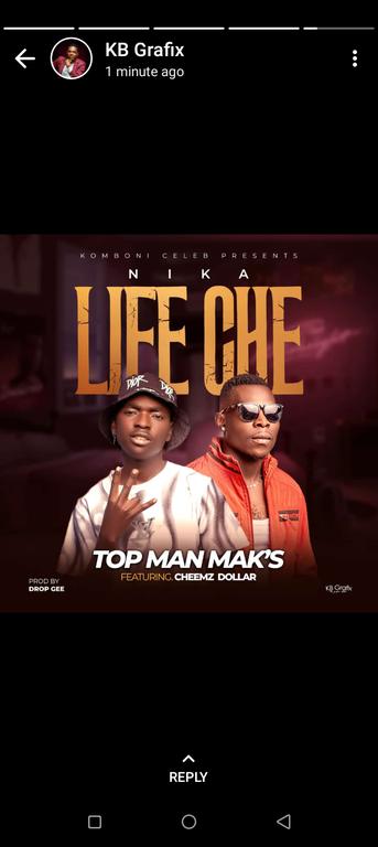Top Man Mak's X Cheemz Dollar______Nika Life Che (Prod by Drop Gee)