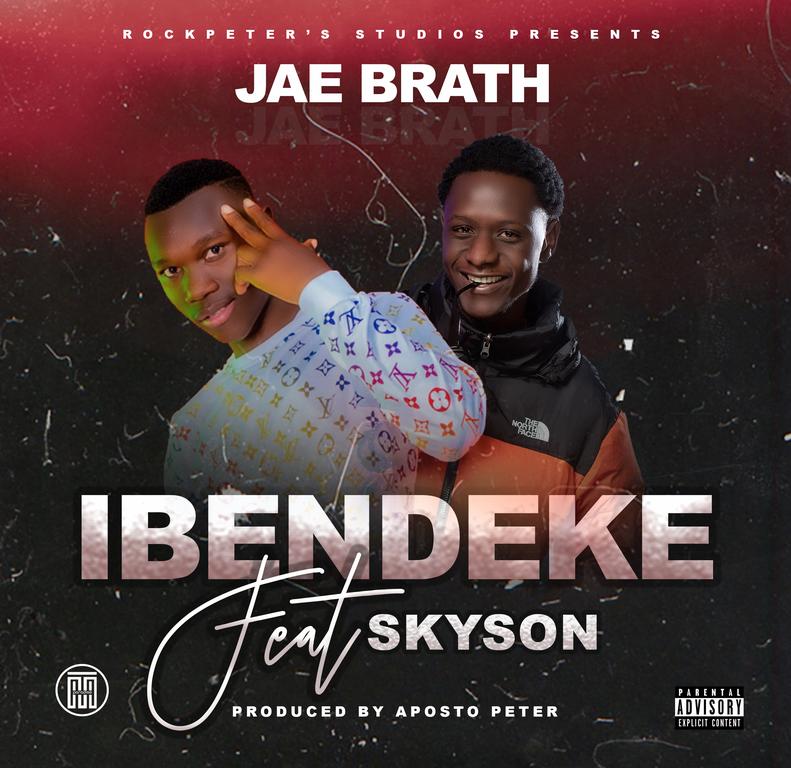 Jae Brath ft Skyson - IBENDEKE